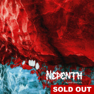 Nepenth - Blood & Ice